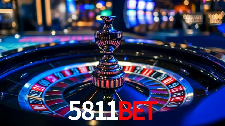 5811bet: Jogos de Caça-Níqueis-Altas Recompensas, Roleta-Velocidade, Blackjack-Desafios Máximos
